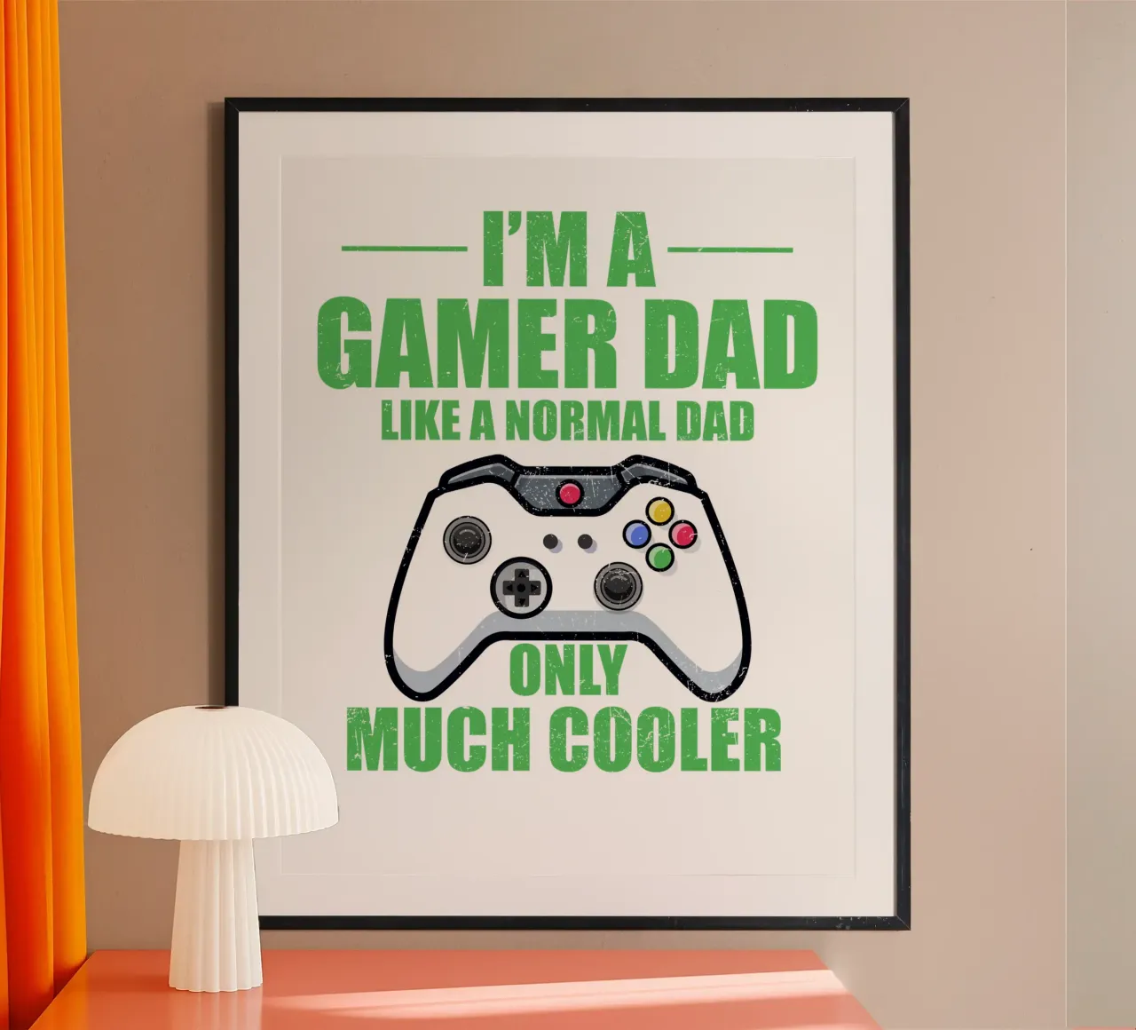 I'M A GAMER DAD LIKE A NORMAL DAD ONLY MUCH COOLER poster con telaio in plastica da edsonramosart