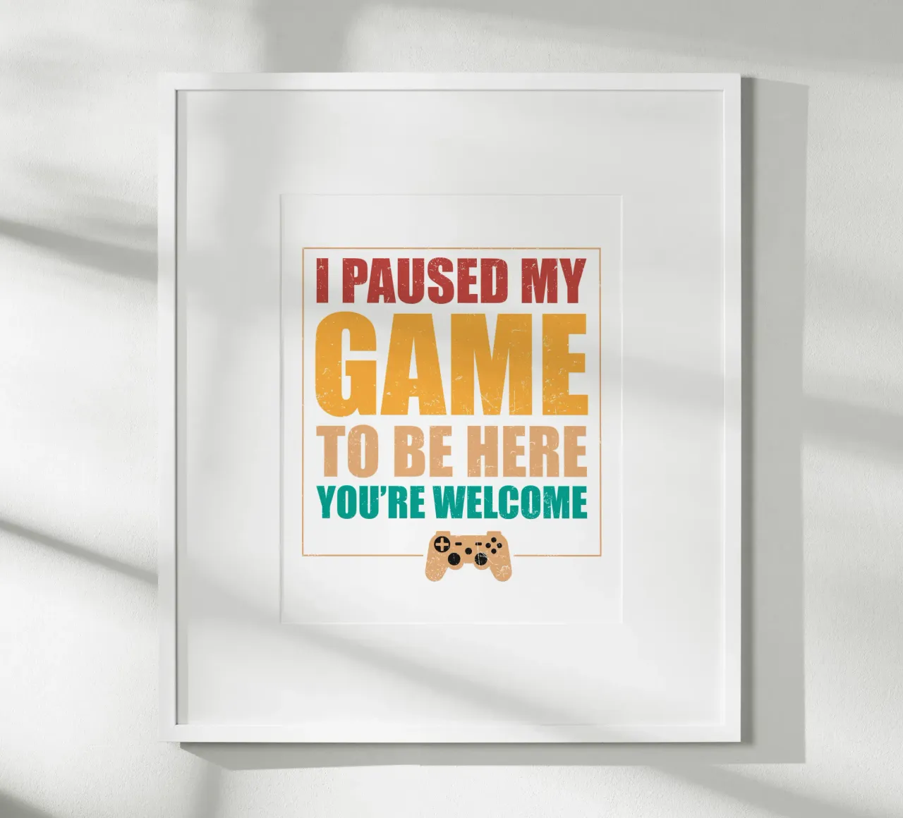 I paused my game to be here, you're welcome. poster con telaio in plastica da edsonramosart