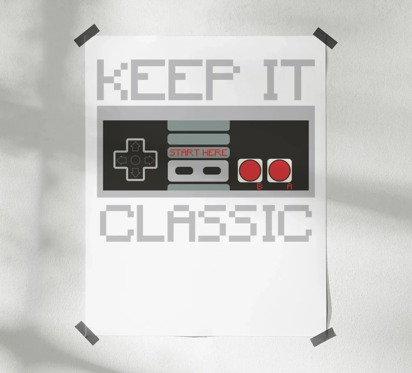 KEEP IT CLASSIC poster by edsonramosart