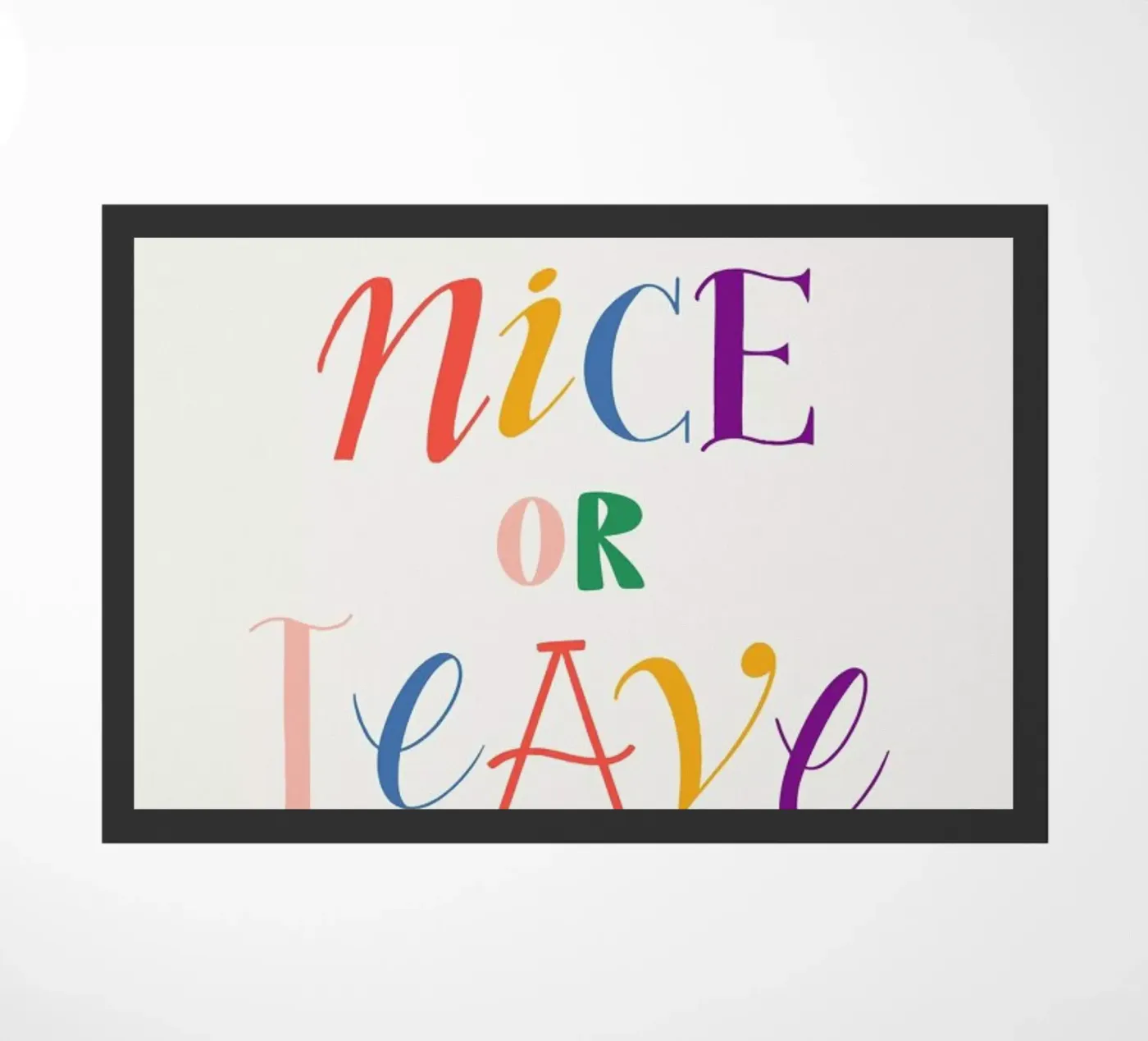 Be nice or leave zerbino da Pure