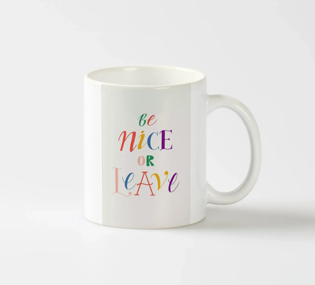 Be nice or leave tazza in ceramica da Pure