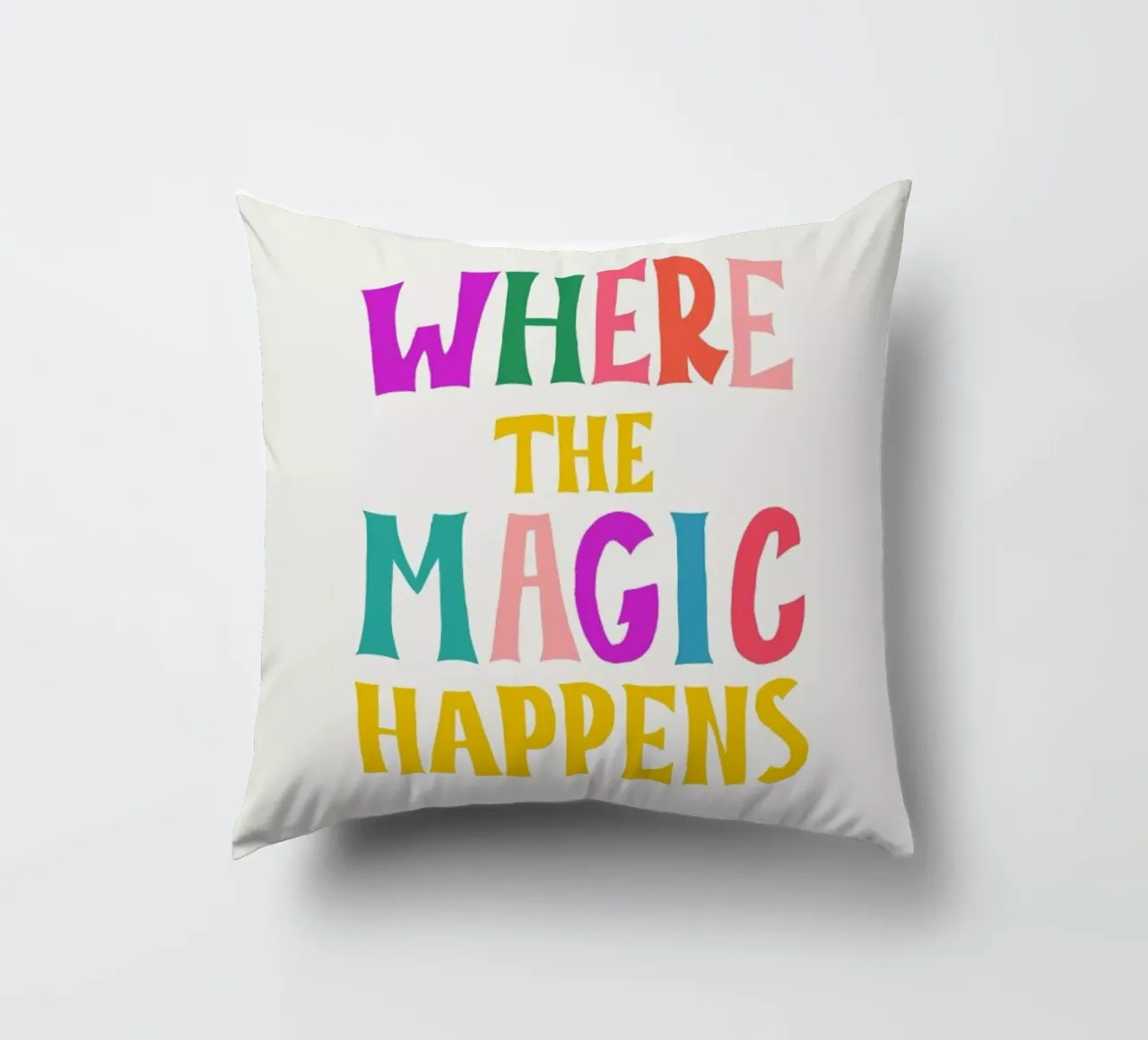 Where the magic happens II cuscino da Pure