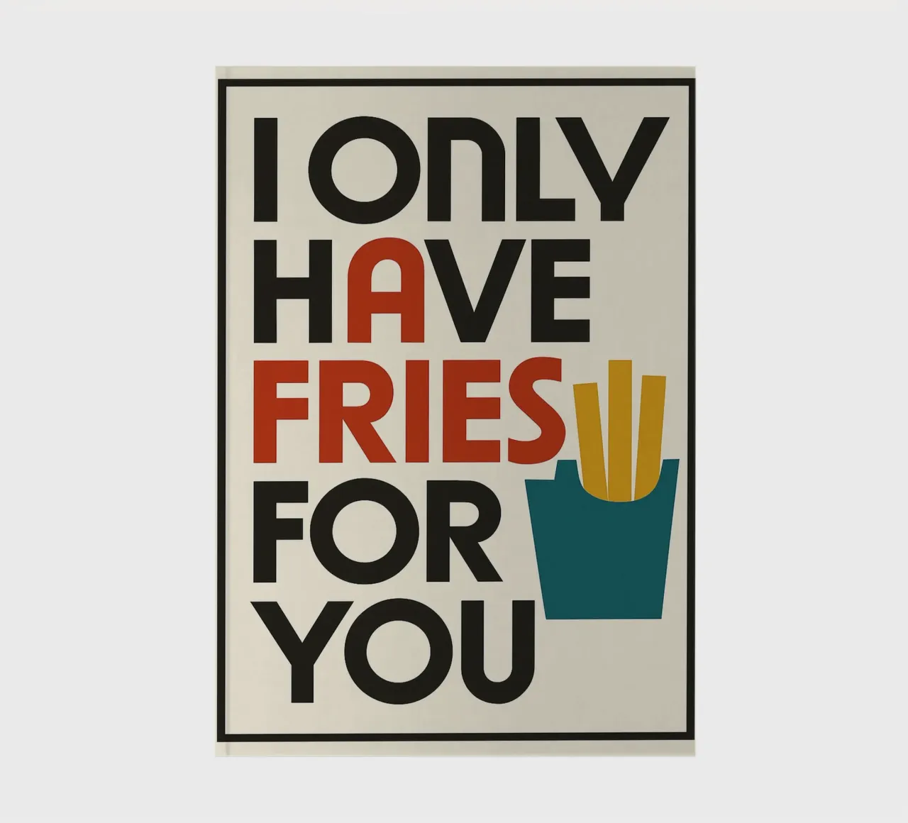 I ONLY HAVE FRIES FOR YOU notebook by michi