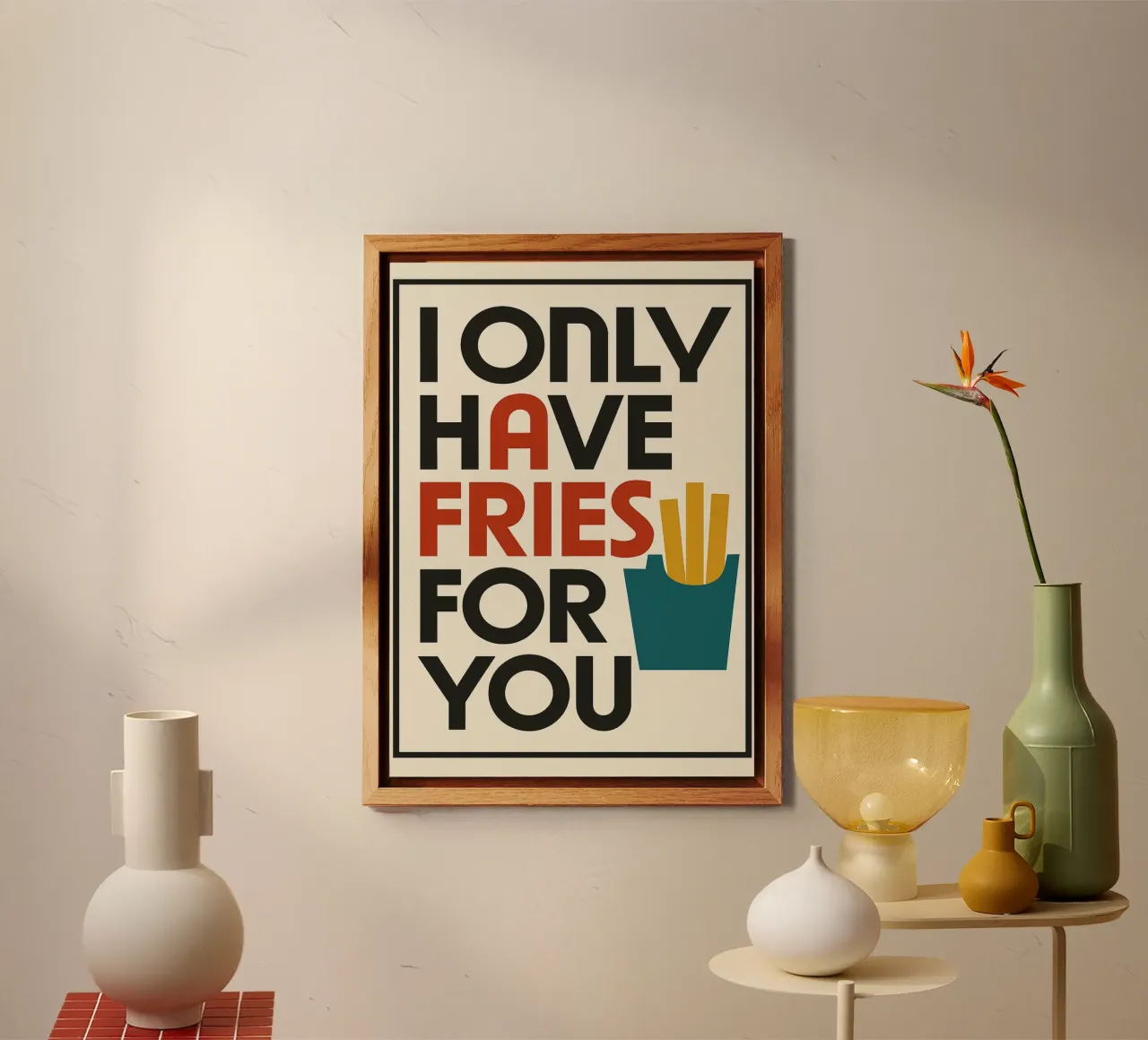 I ONLY HAVE FRIES FOR YOU alluminio dibond da michi