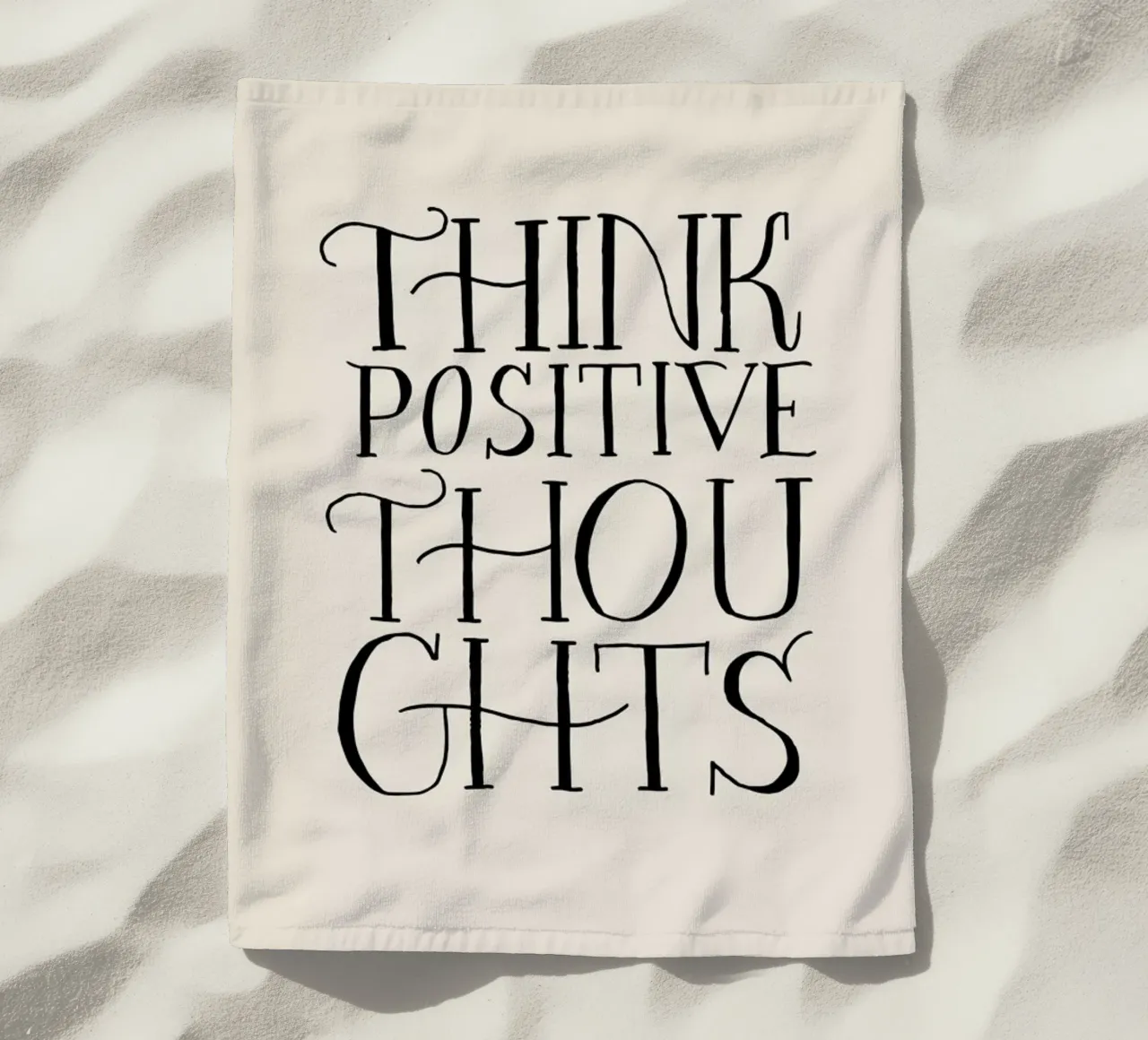 Think Positive Thoughts telo mare da Graphite