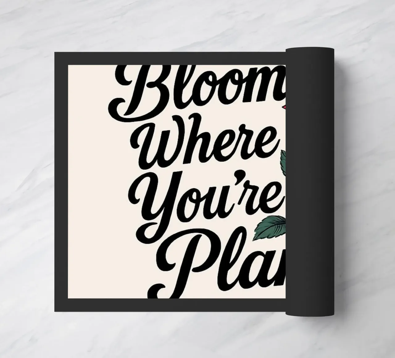 "Bloom Where You're Planted" Inspirational Red Rose Art Prin doormat by inspirational quote