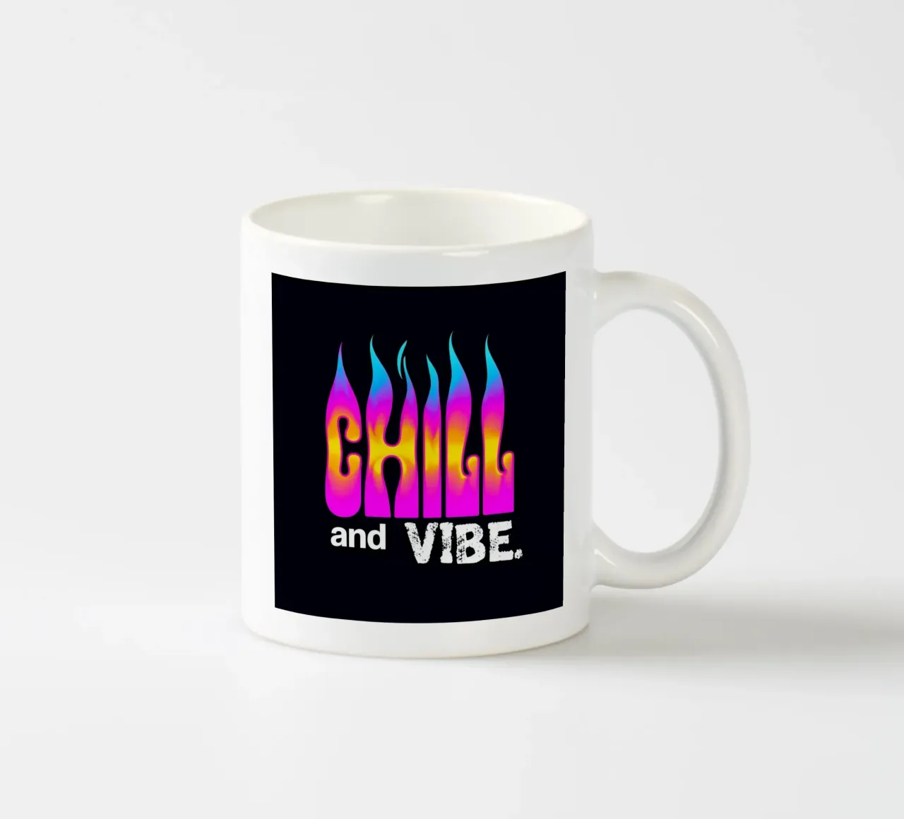 Neon Flame Gradient "Chill and Vibe" (brividi e vibrazioni) tazza in ceramica da inspirational quote