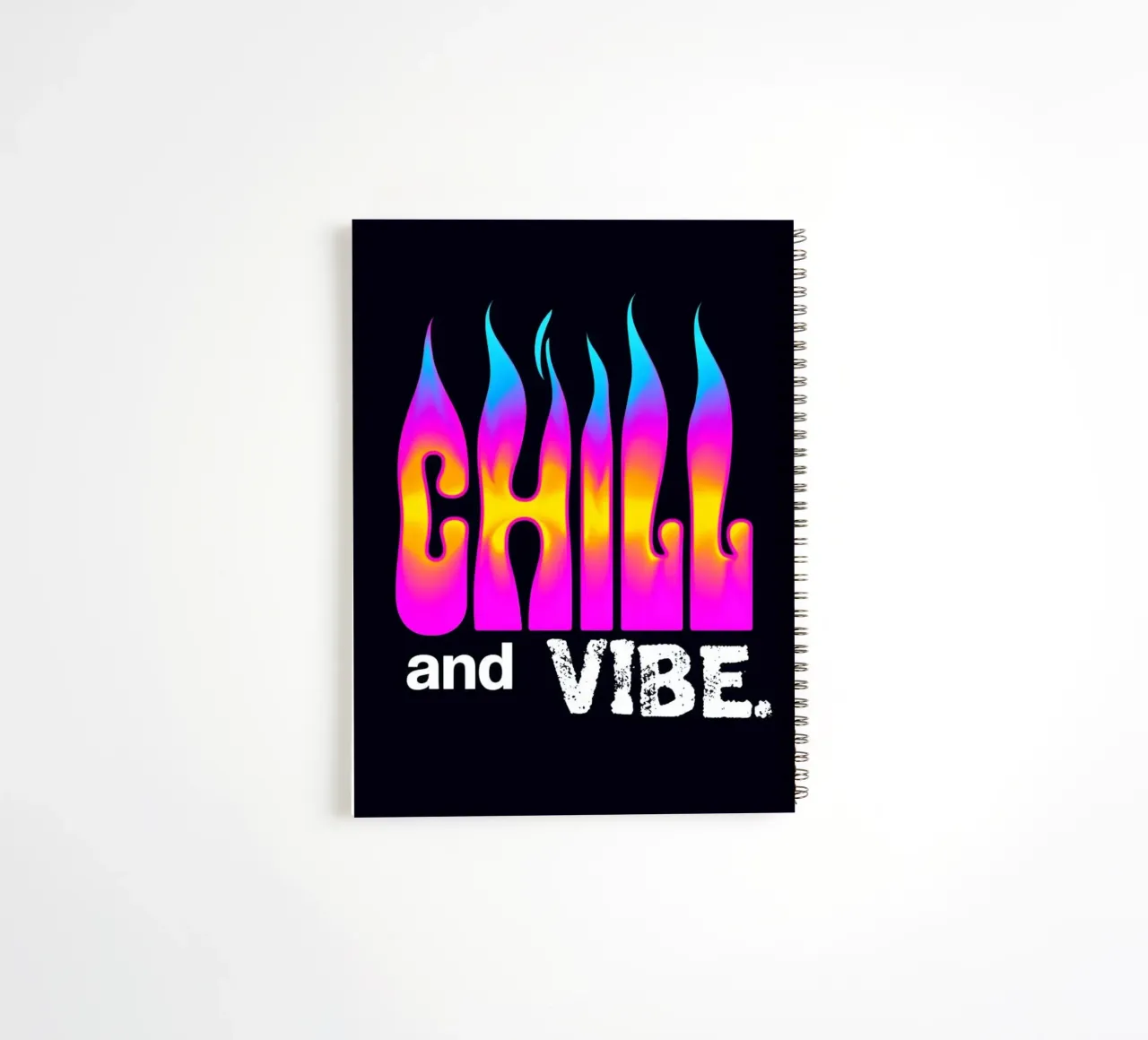 Neonflamme Farbverlauf "Chill and Vibe" Ringbuch von inspirational quote