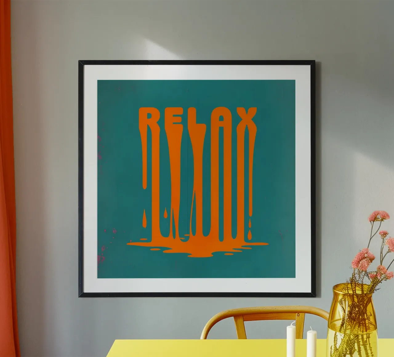 Chill Vibes Melt: Arte astratta a goccia arancione 'RELAX' su verde acqua poster da inspirational quote