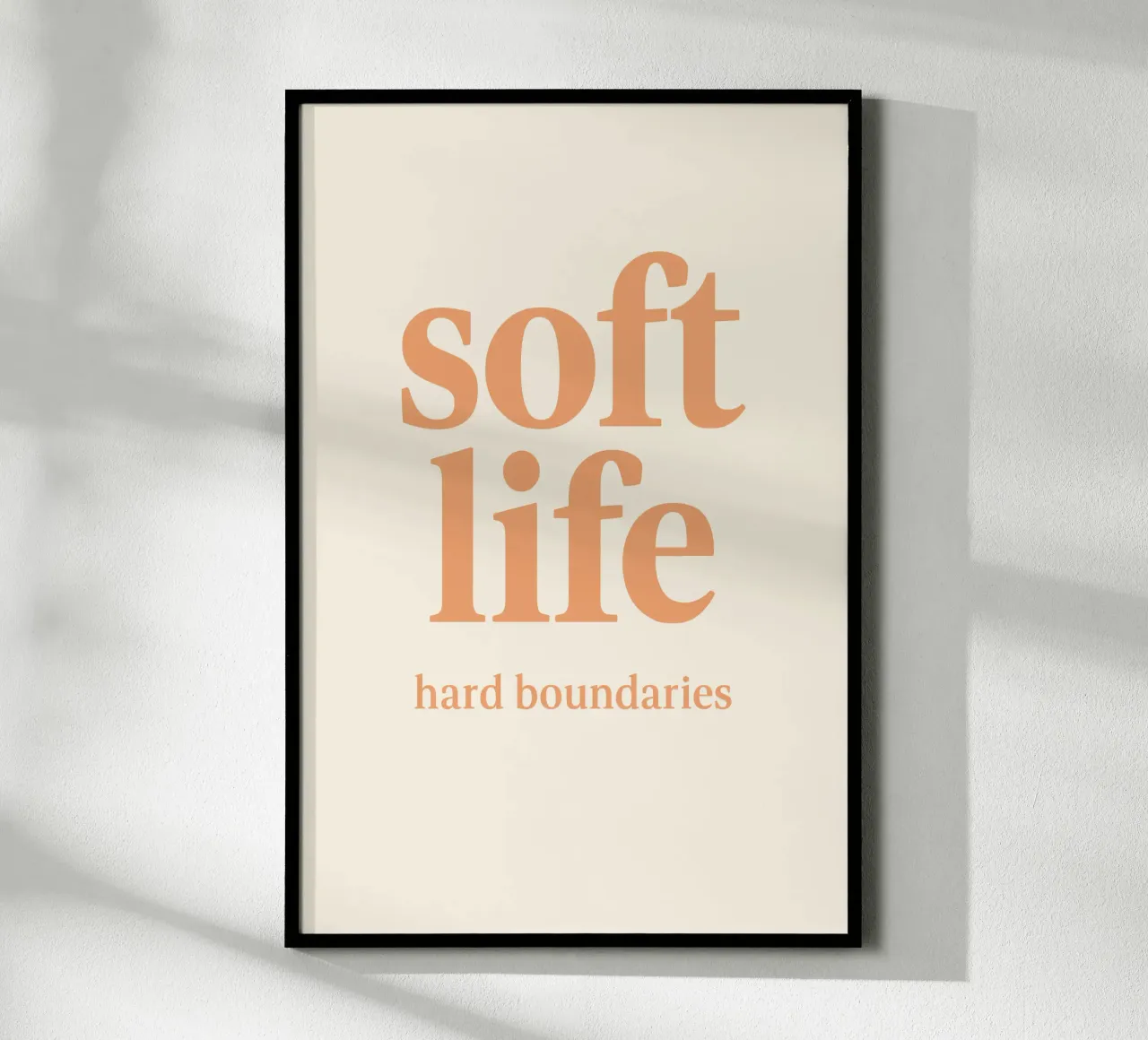 Une vie douce, des bords fermes poster avec cadre en plastique de QuooodZ by MooodzArt