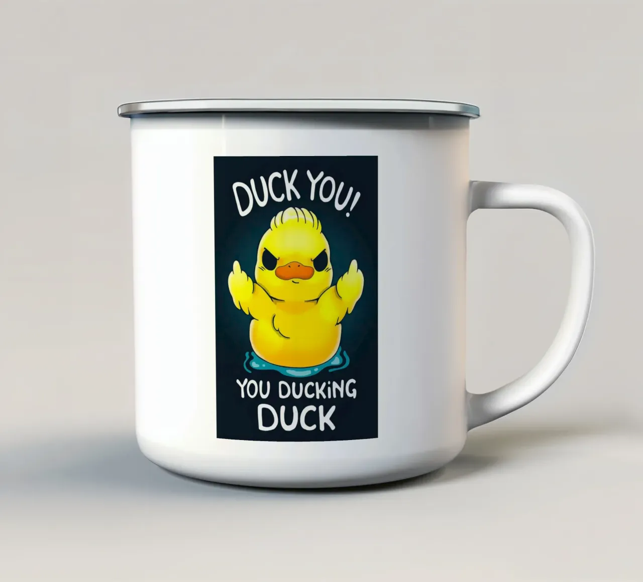 Duck You enamel mug by Nando Art