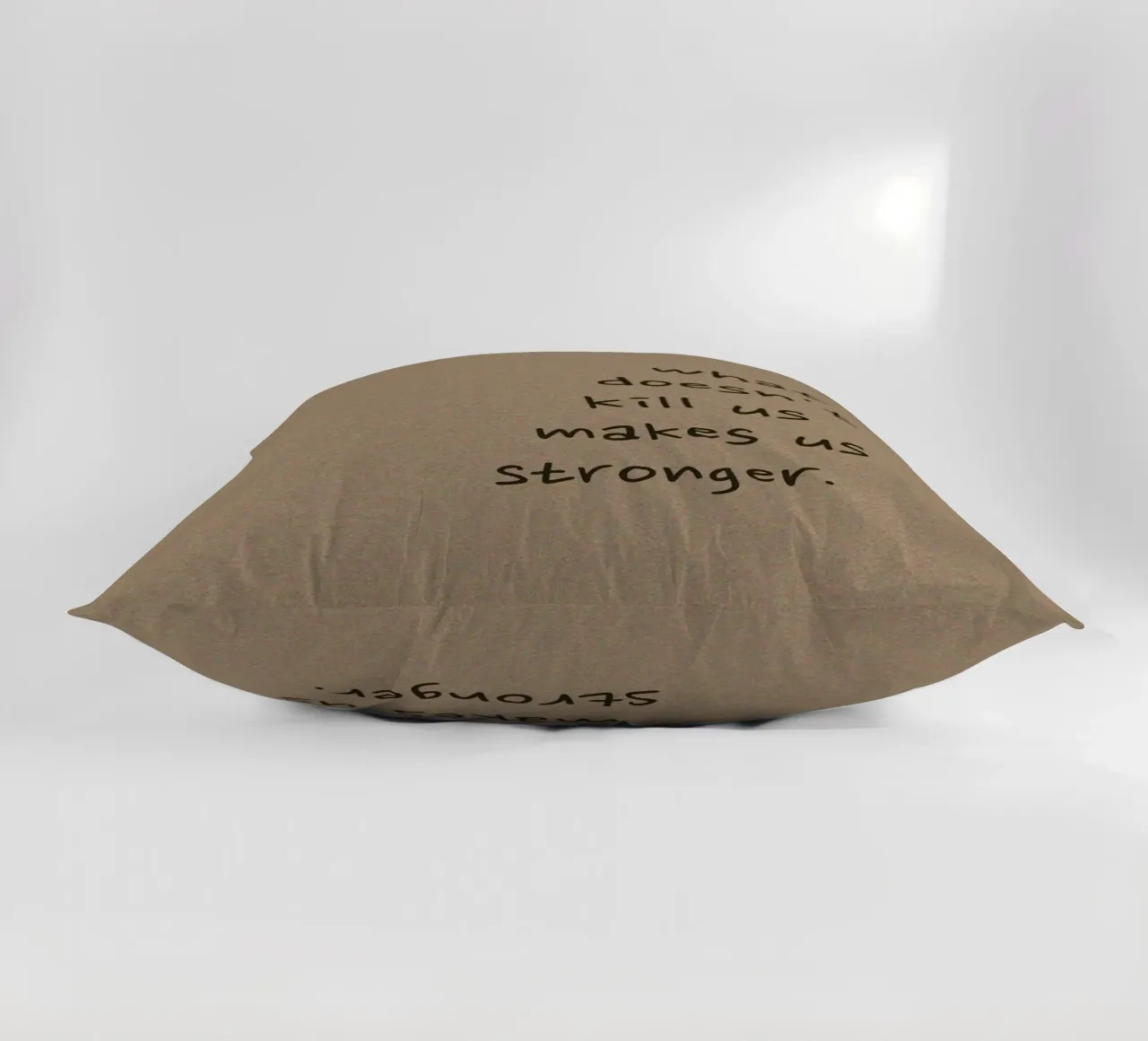 "What Doesn't Kill Us..." - Motivational Text Art Print decorative cushion by ClubArt