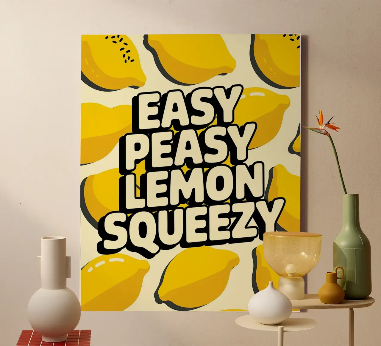 Easy peasy Zitrone quietschvergnügt lustiger Spruch Leinwand von RB-Quotes