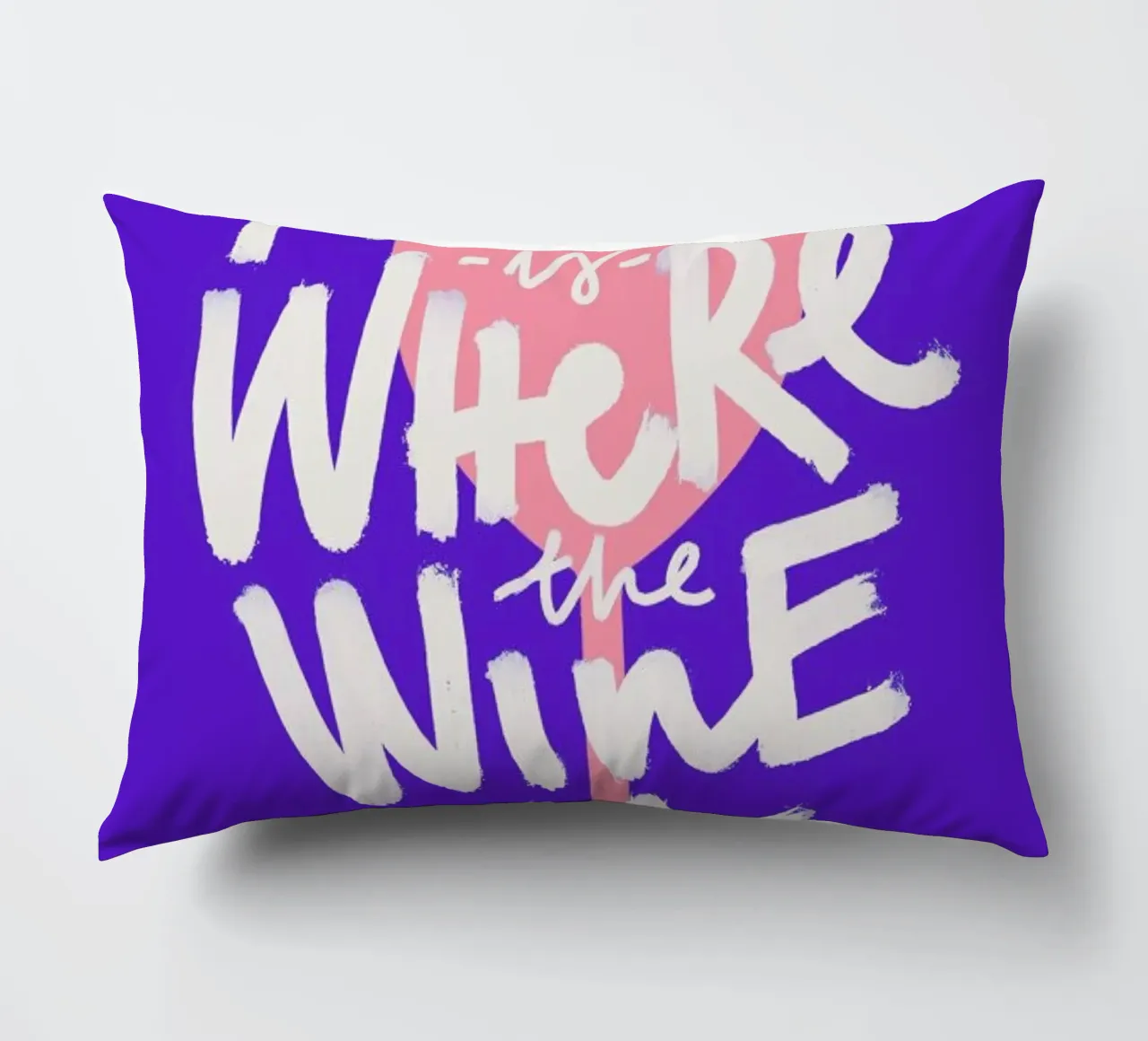 Home Is Where The Wine Is 2 cuscino da Pure