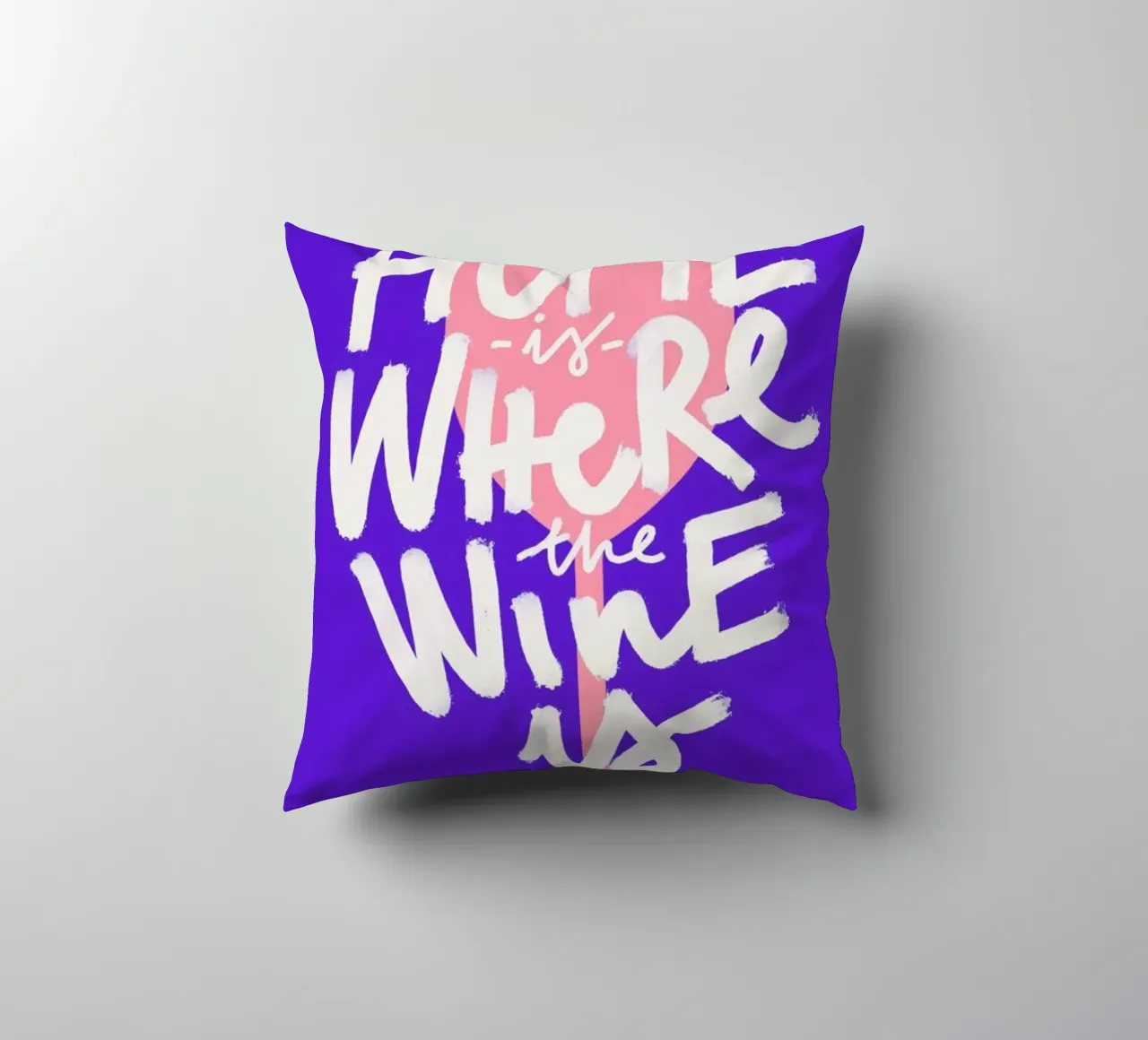 Home Is Where The Wine Is 2 cuscino da Pure