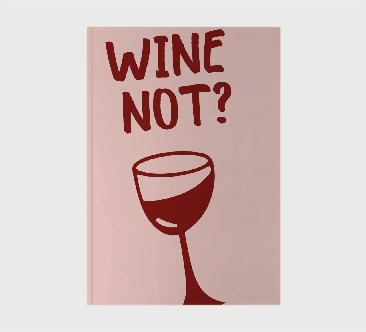 Divertente citazione sul vino con illustrazione del bicchiere in rosa diario da pdigitalprints