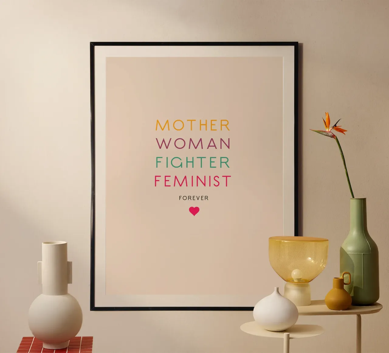 Mother, Woman, Fighter, Feminist poster with aluminum frame by maramirage