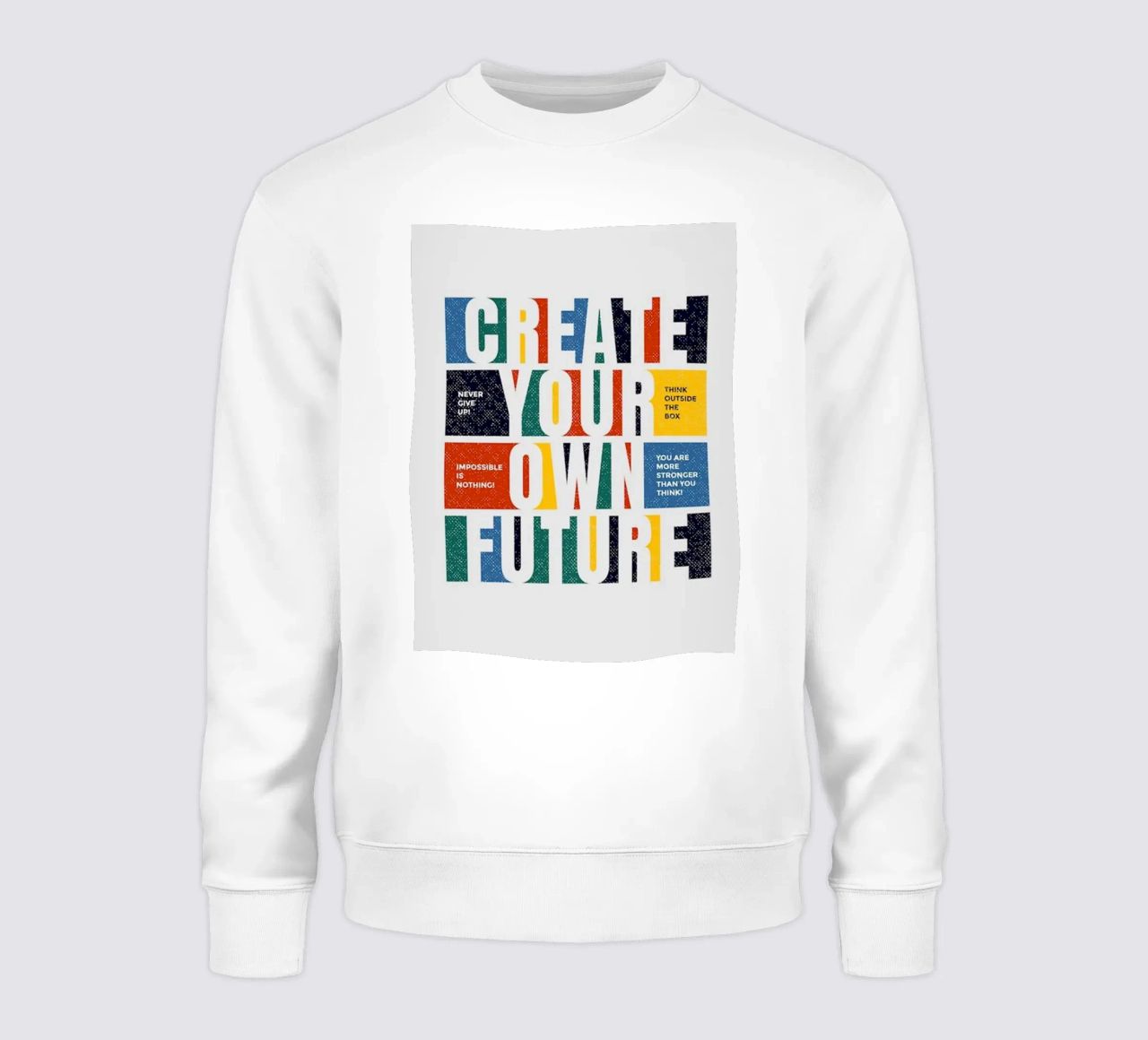 create your own future sweatshirt by Andara shop