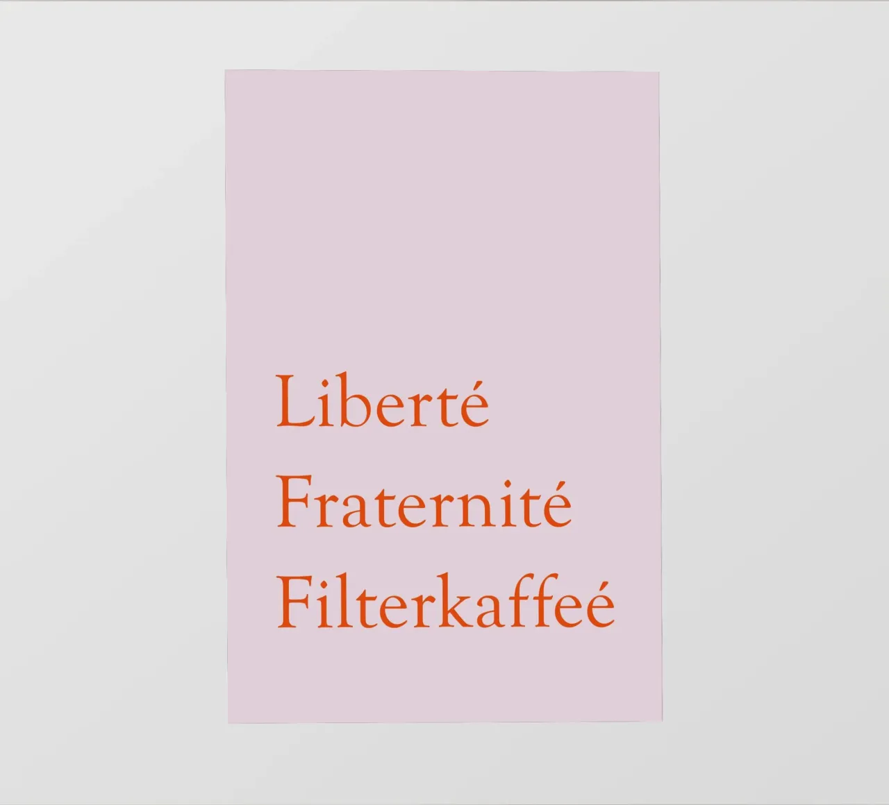 Liberté Fraternité Filterkaffeé pellicola backlit da Typo Designs