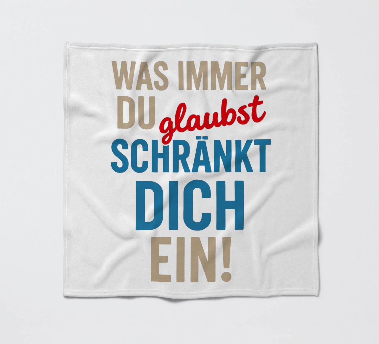 WAS IMMER DU GLAUBST, SCHRÄNKT DICH EIN! coperta in pile da Vintage Van Gogh