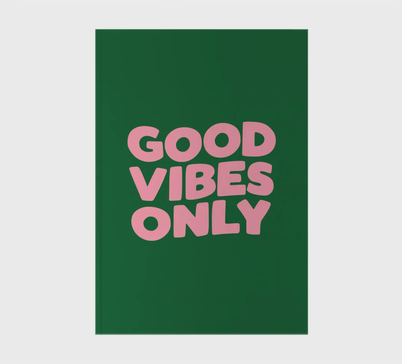 Good Vibes Only notebook by THE MOTIVATED TYPE