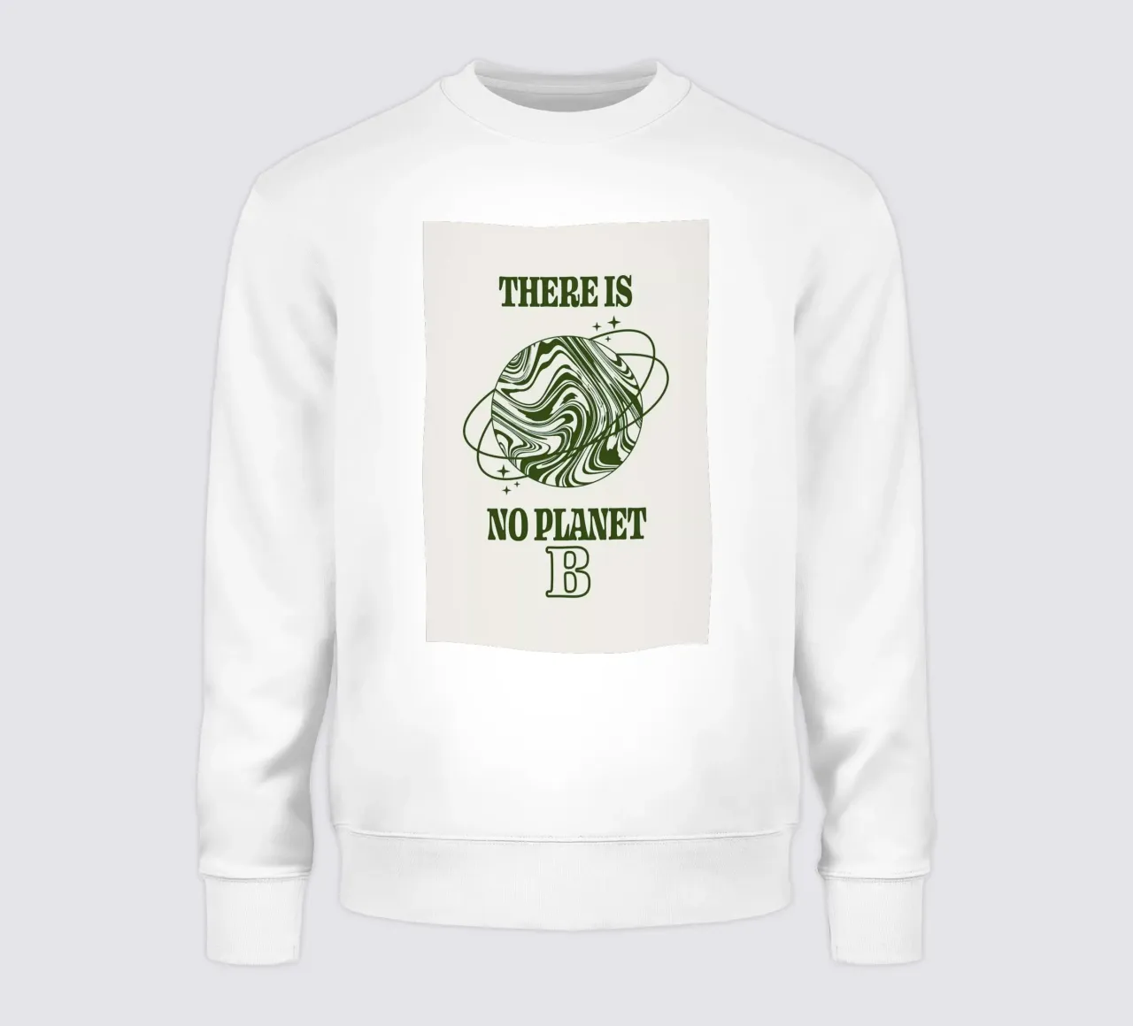 There Is No Planet B sweat de cafelab