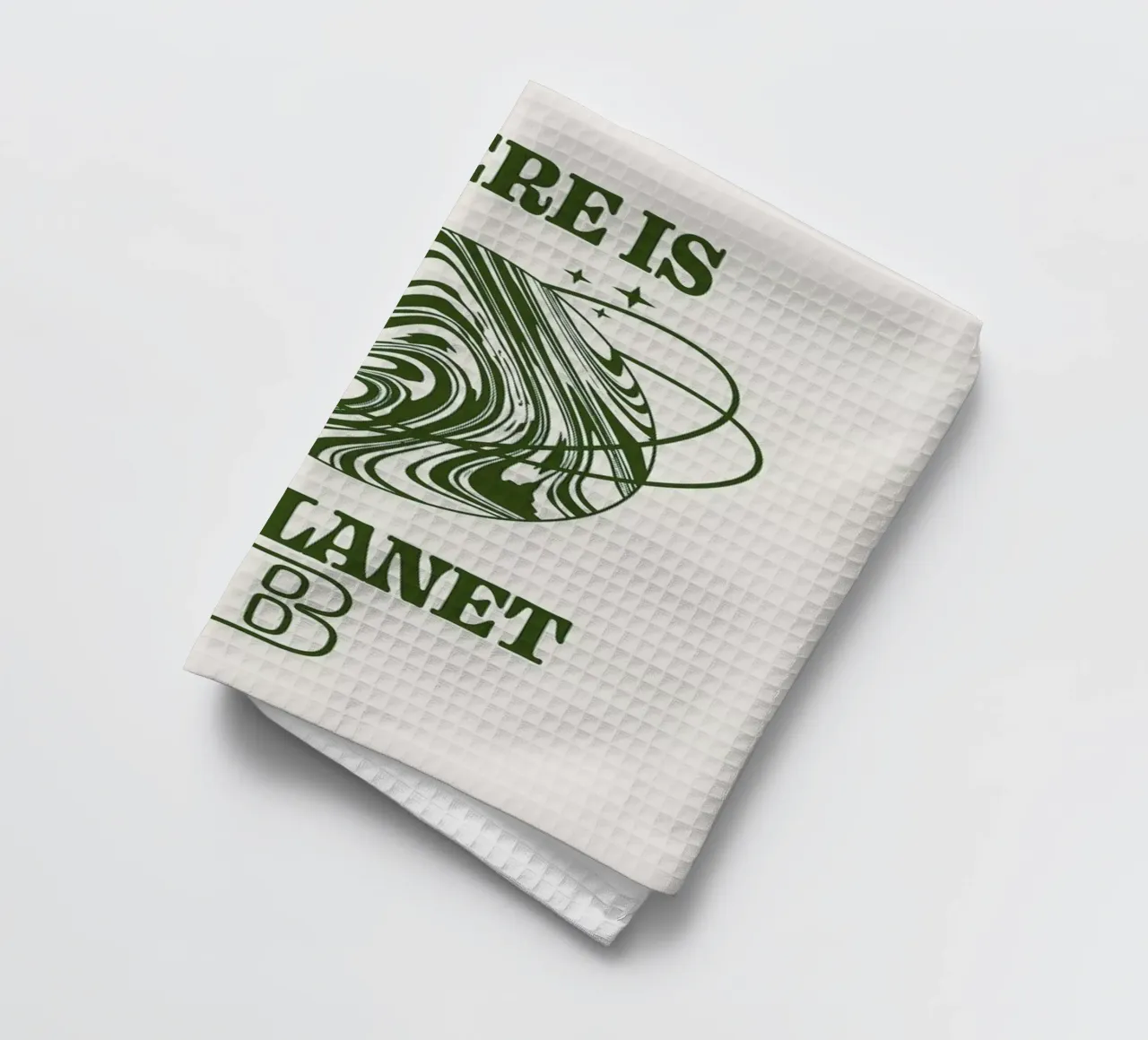 There Is No Planet B torchon de cafelab