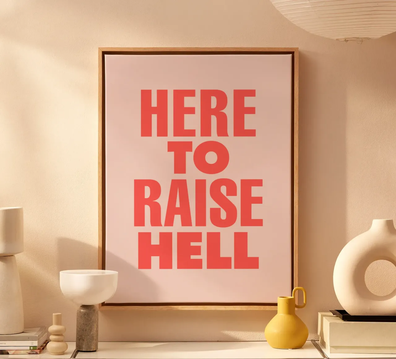 Here to Raise Hell Sassy Typography Print in Pink and Red canvas with Floater frame by THE MOTIVATED TYPE