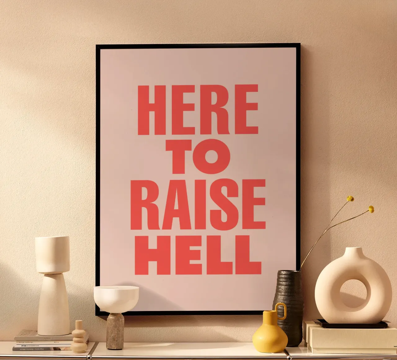 Here to Raise Hell Sassy Typography Print in Pink and Red poster by THE MOTIVATED TYPE