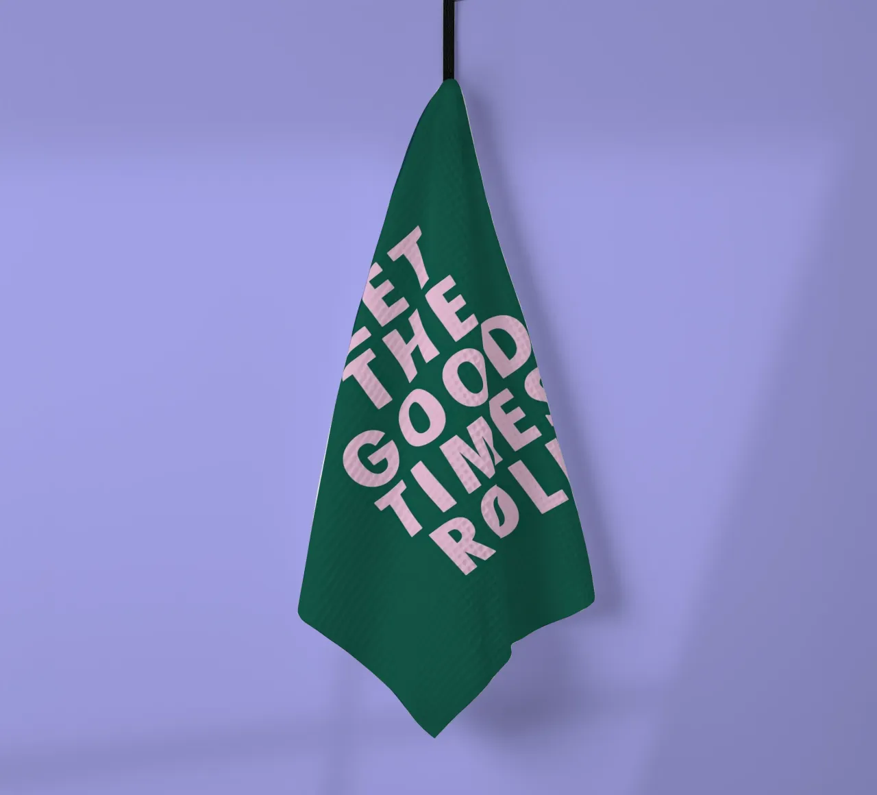 Let the good times roll canovaccio da cucina da WORD & WONDER