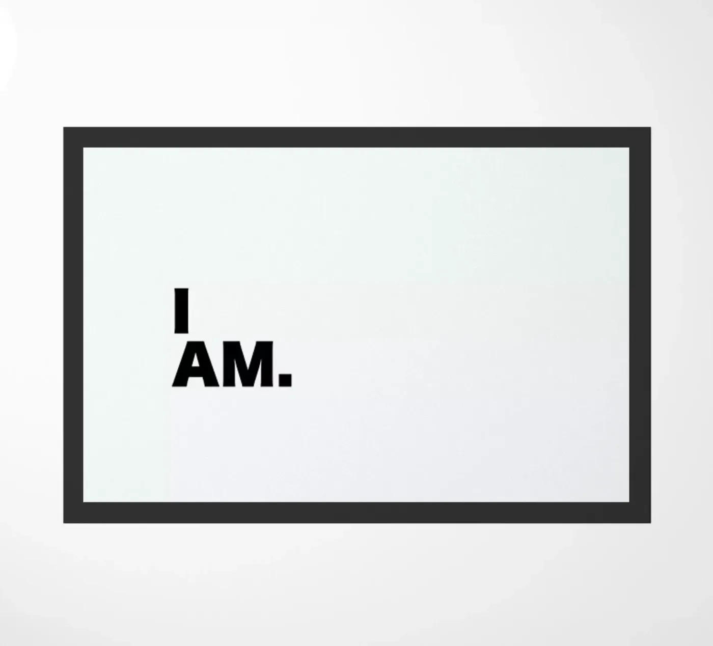 I Am Quote zerbino da George Griefy