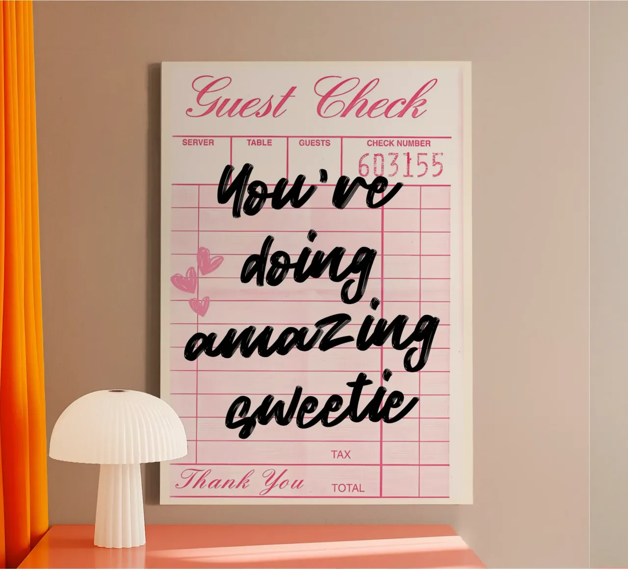 "You're Doing Amazing Sweetie" Guest Check Pink Art Print canvas with Floater frame by NorwesClub