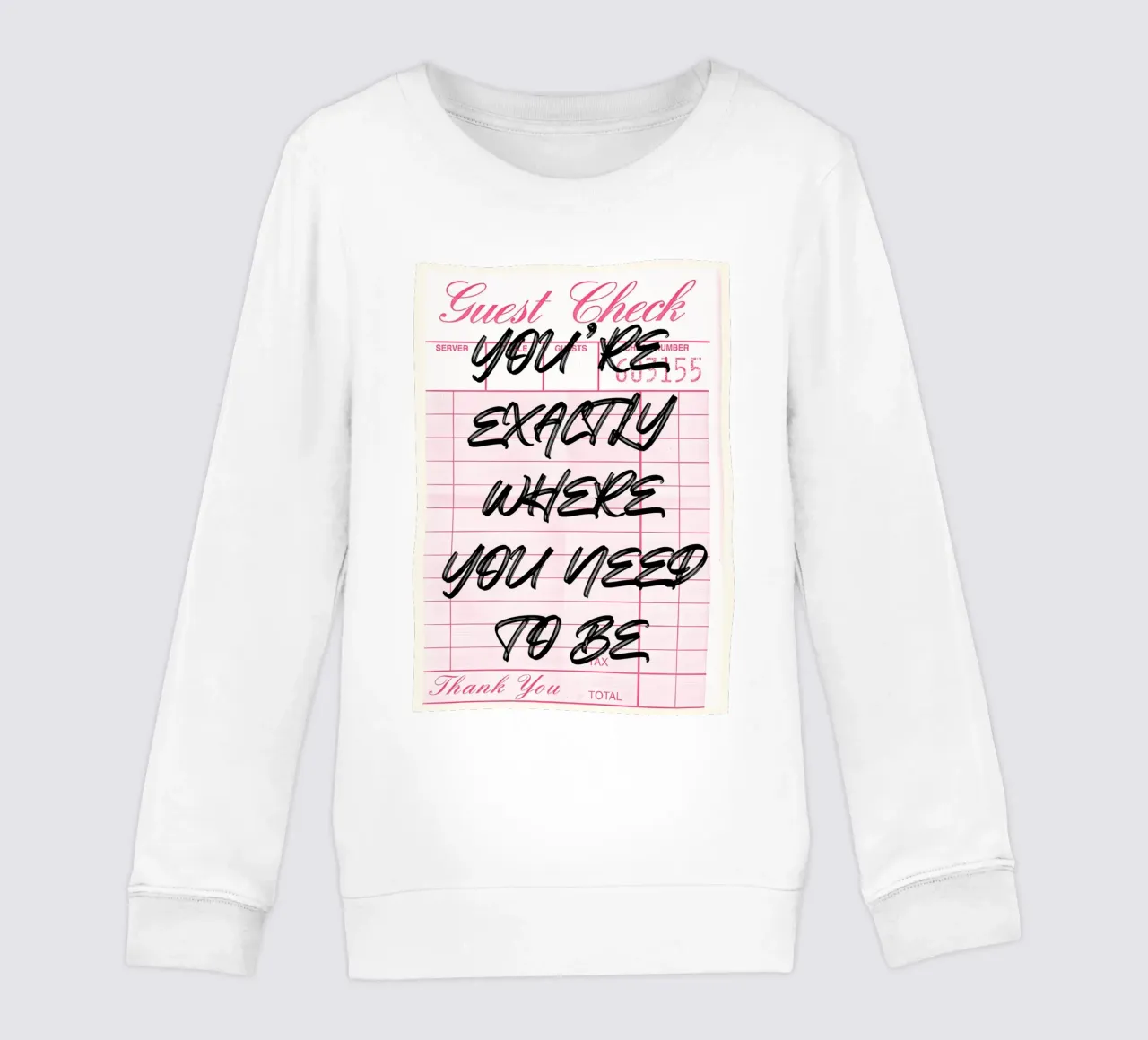 "Genau da, wo du sein musst" Gastkarte Kunstdruck Kinder Sweatshirt von NorwesClub