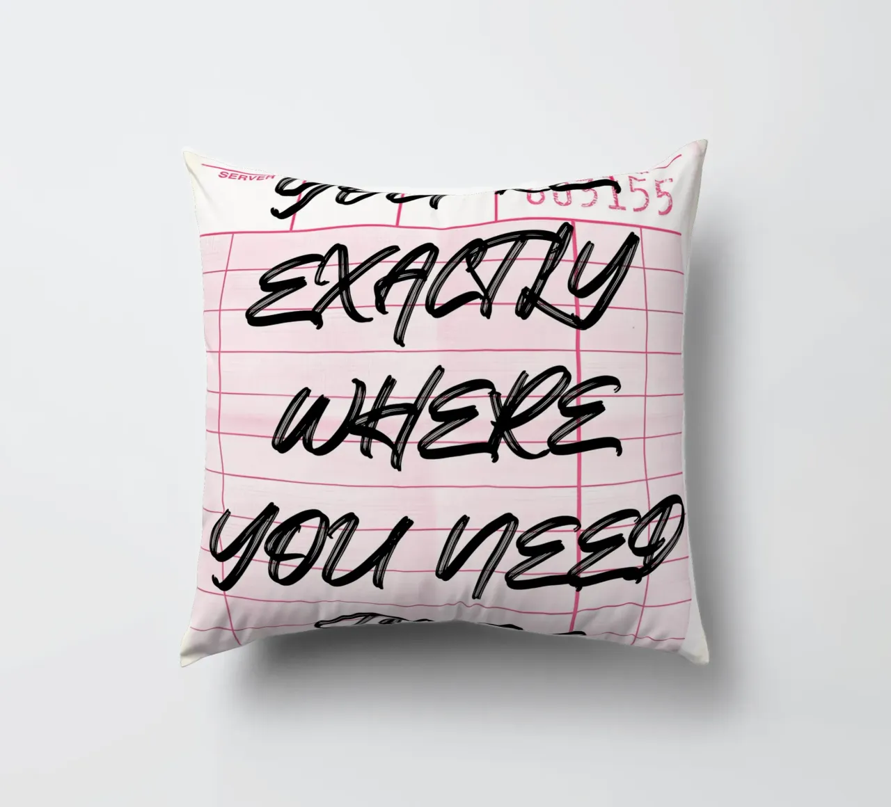 "Exactly Where You Need To Be" Guest Check Art Print decorative cushion by NorwesClub