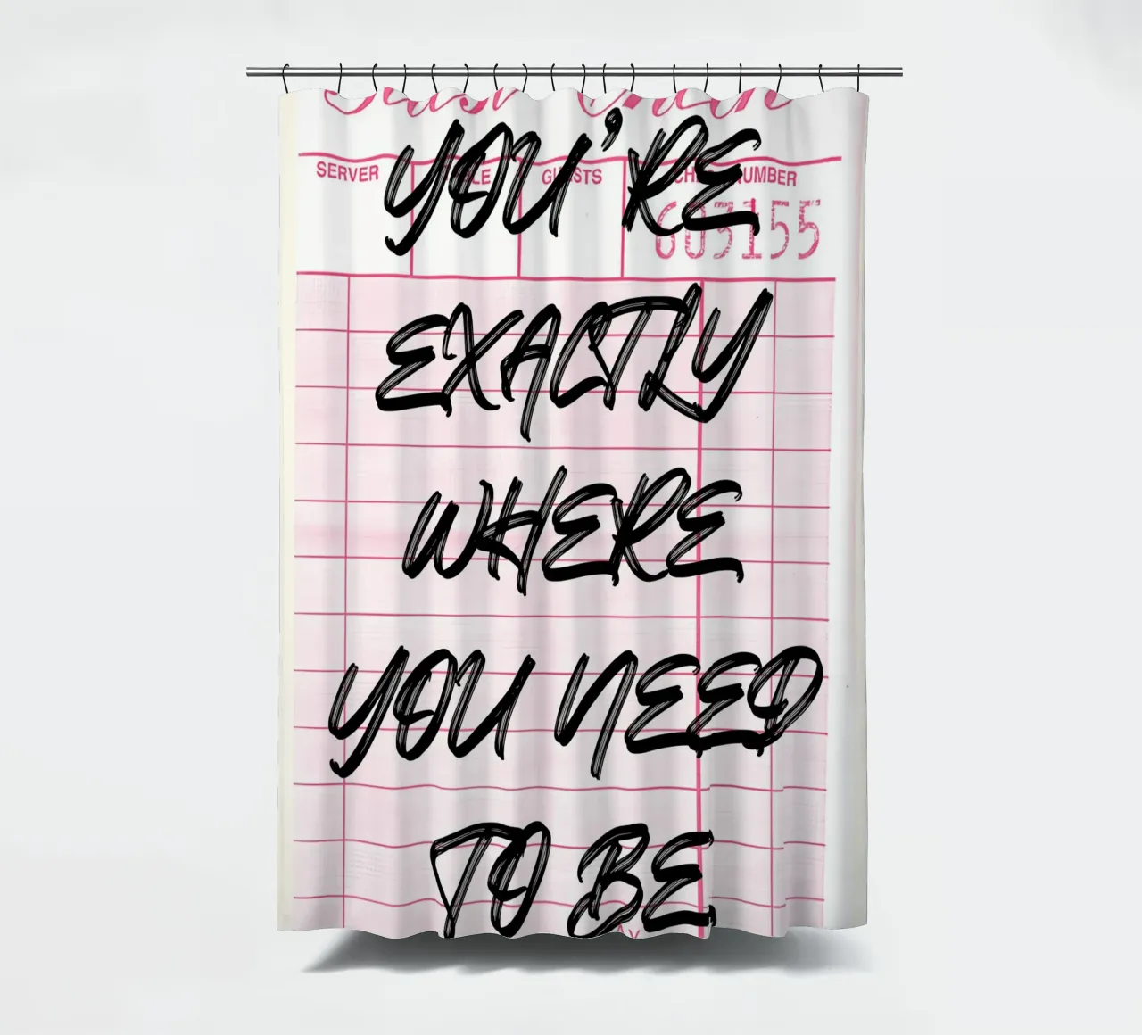 "Exactly Where You Need To Be" Guest Check Art Print cortina de baño de NorwesClub