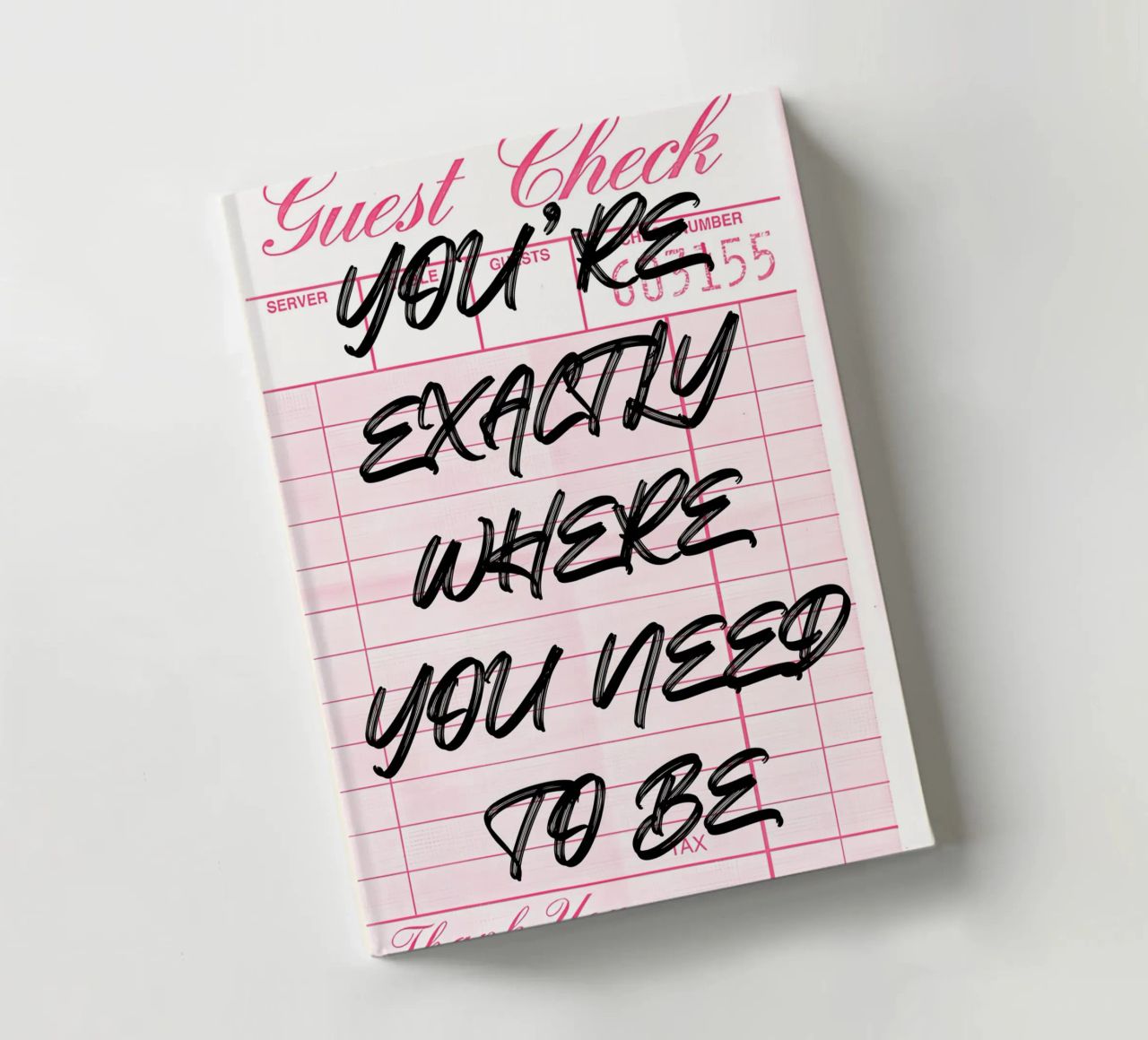 "Exactly Where You Need To Be" Guest Check Art Print notebook by NorwesClub