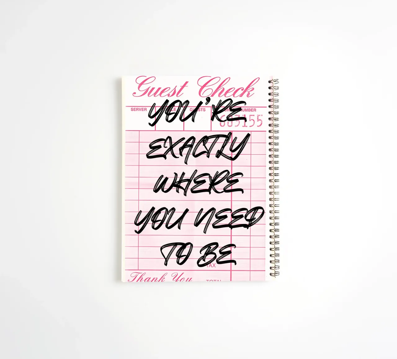 "Exactly Where You Need To Be" Guest Check Art Print spiral notebook by NorwesClub