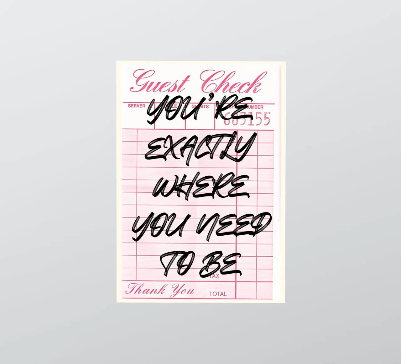 "Exactly Where You Need To Be" Guest Check Art Print sticker by NorwesClub