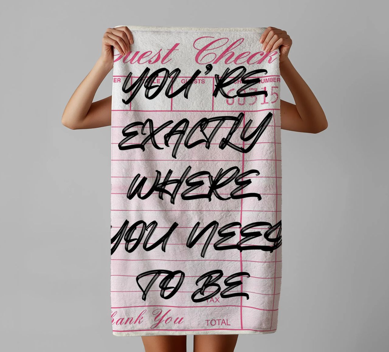 Impression d'art "Exactly Where You Need To Be" pour le contrôle des invités serviette de bain de NorwesClub