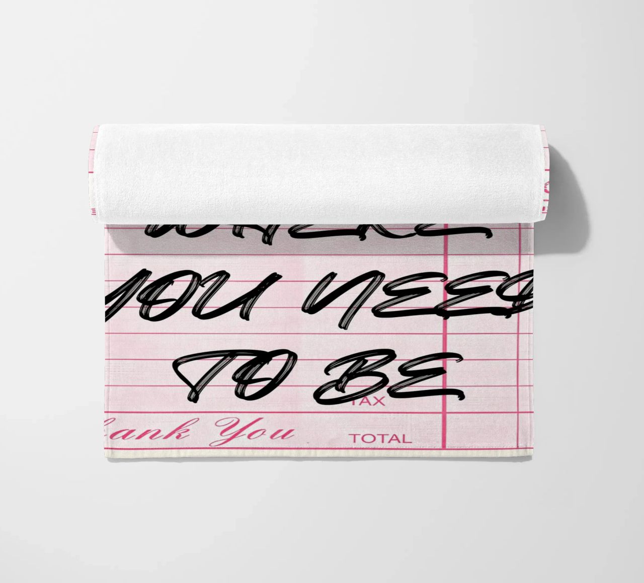 "Exactly Where You Need To Be" Guest Check Art Print toalla de playa de NorwesClub