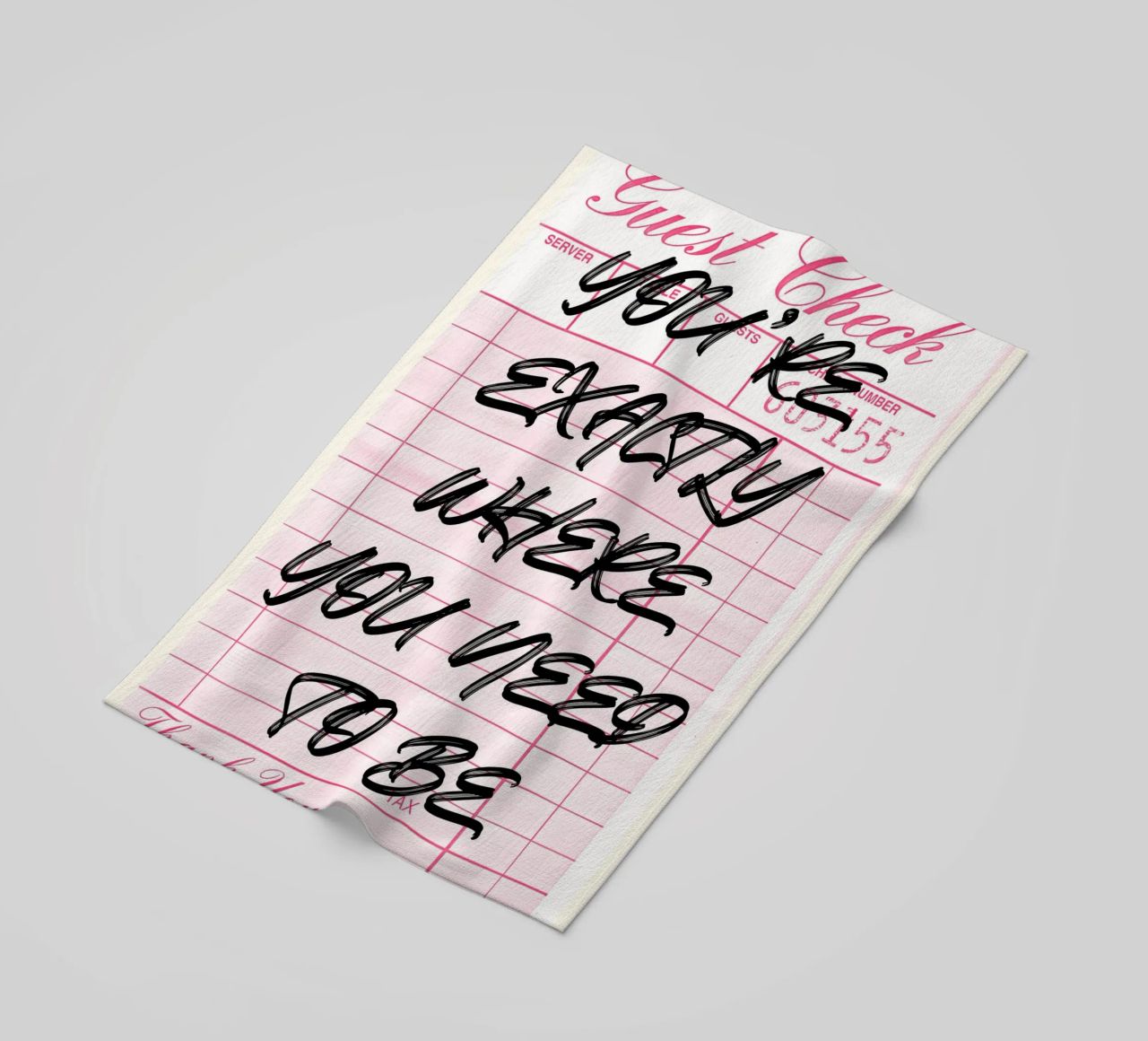 "Exactly Where You Need To Be" Guest Check Art Print toalla de playa de NorwesClub