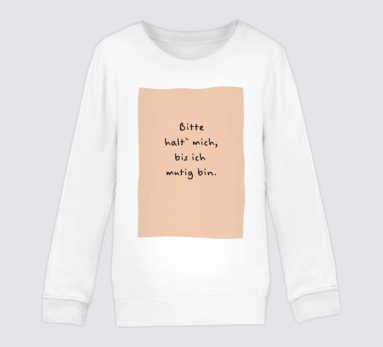bitte halt mich, bis ich mutig bin. felpa bambino da FRICKE DESIGN