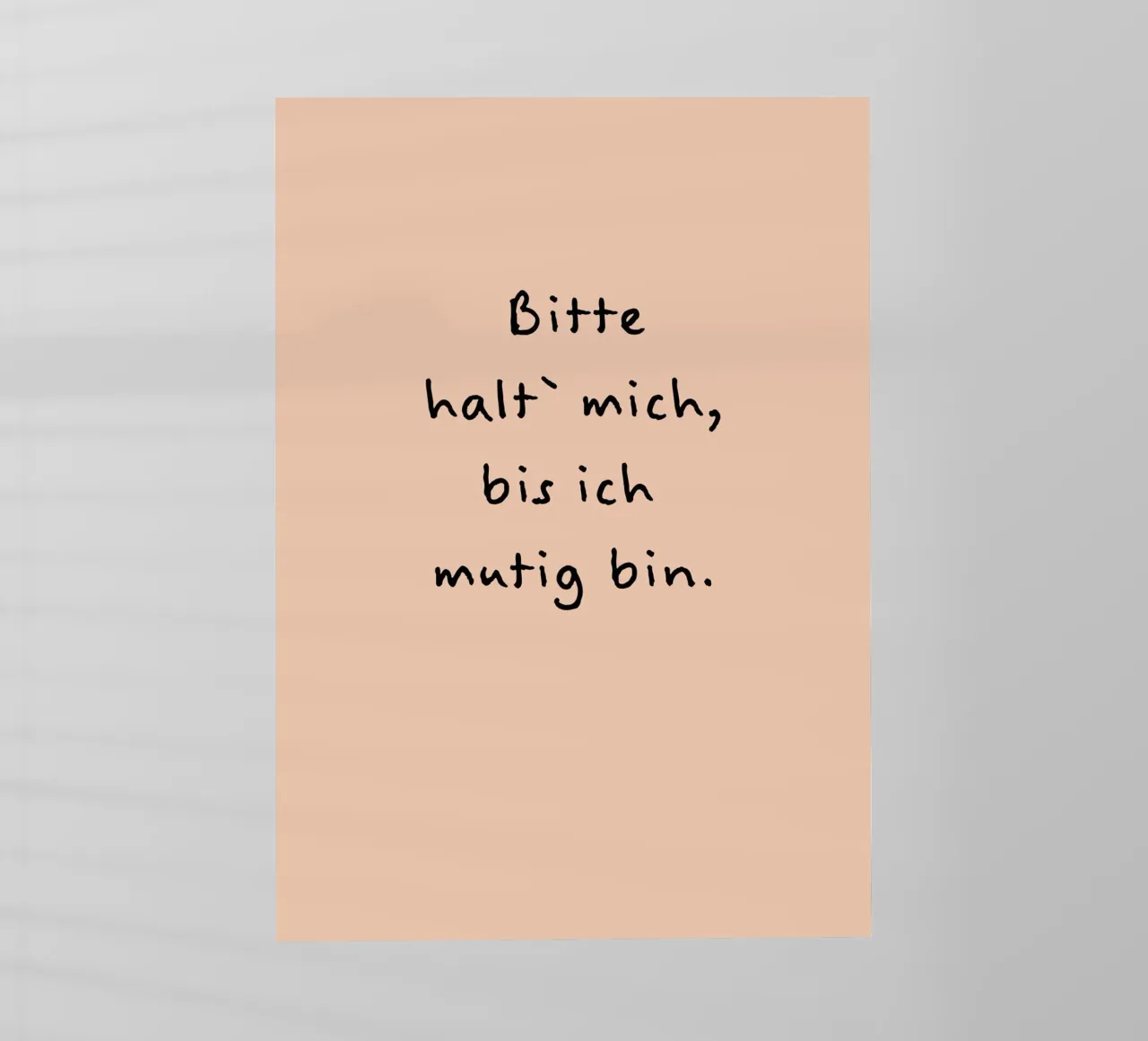 bitte halt mich, bis ich mutig bin. lámina retroiluminada de FRICKE DESIGN