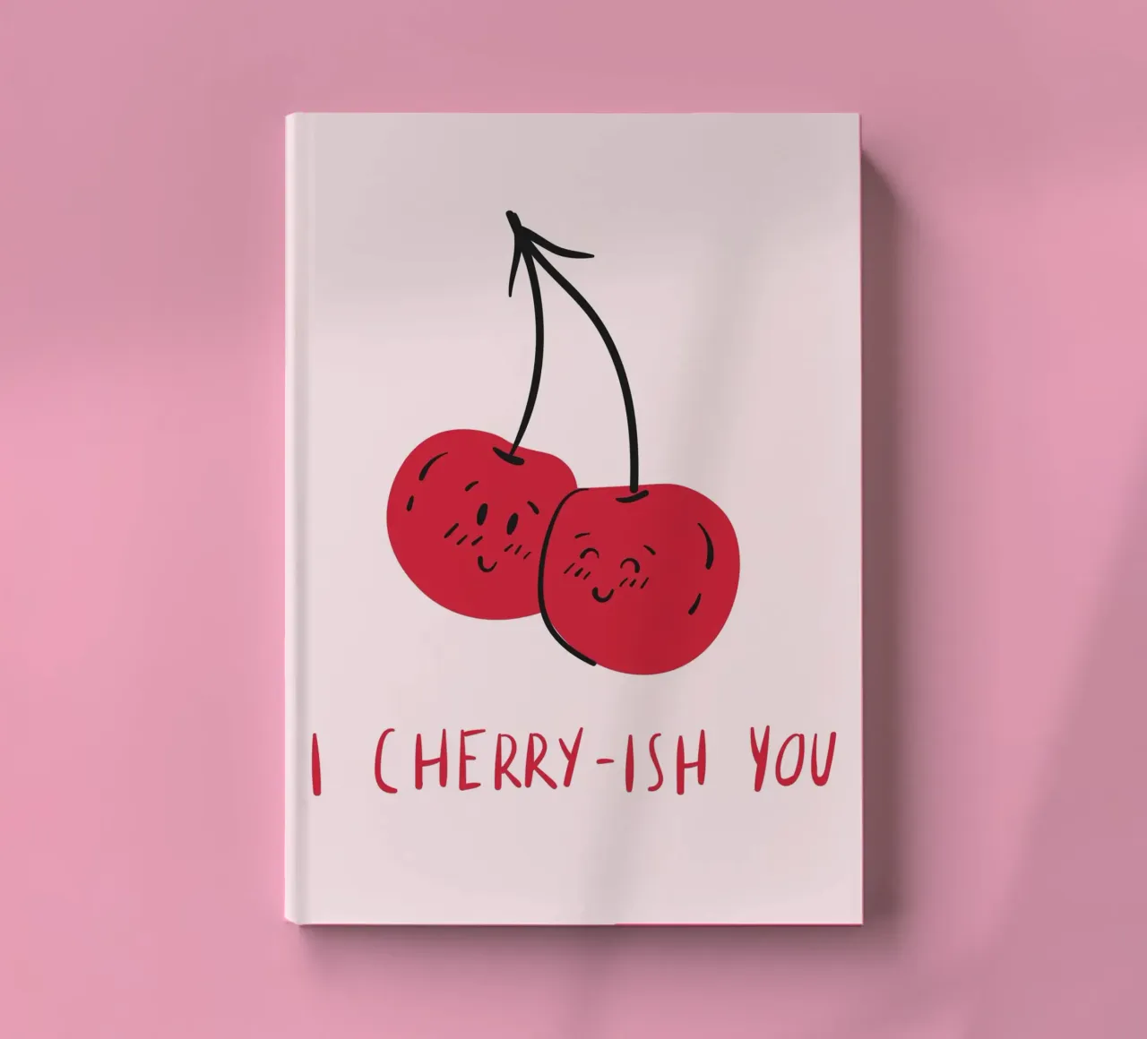 "I Cherry-ish You" Punny Art | Cute Cherry Love Print notebook by NorwesClub