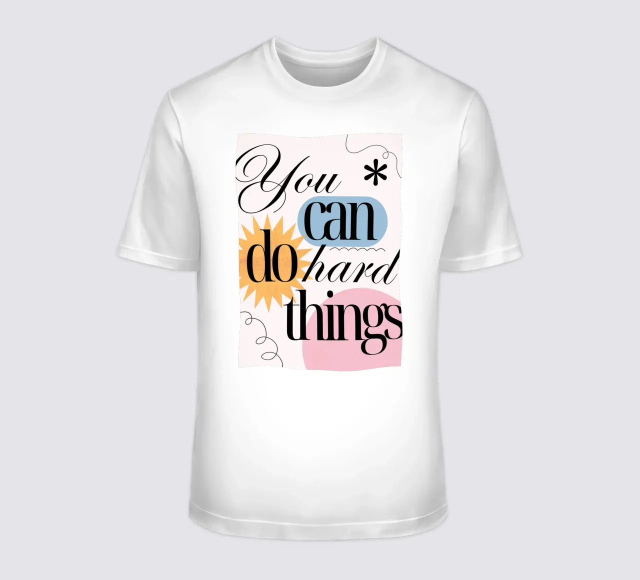 "You Can Do Hard Things" Motivational | Modern Aesthetic Pri t-shirt by NorwesClub