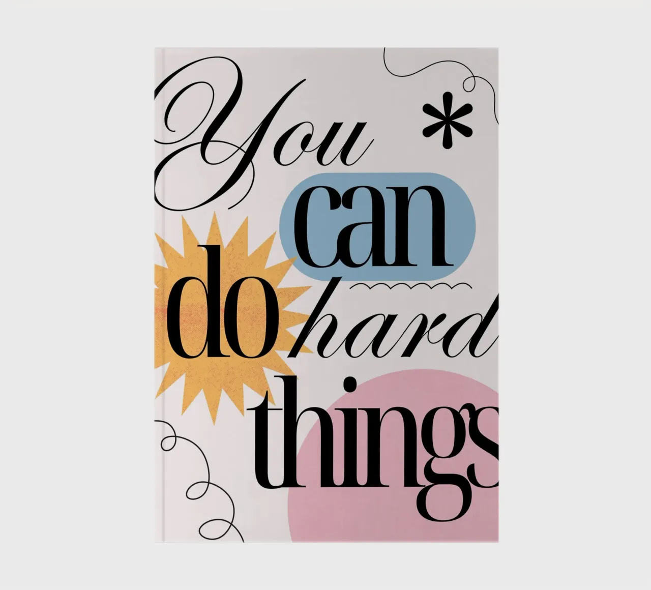 Motivation : "Vous pouvez faire des choses difficiles" | Modern Aesthetic Pri carnet de notes de NorwesClub