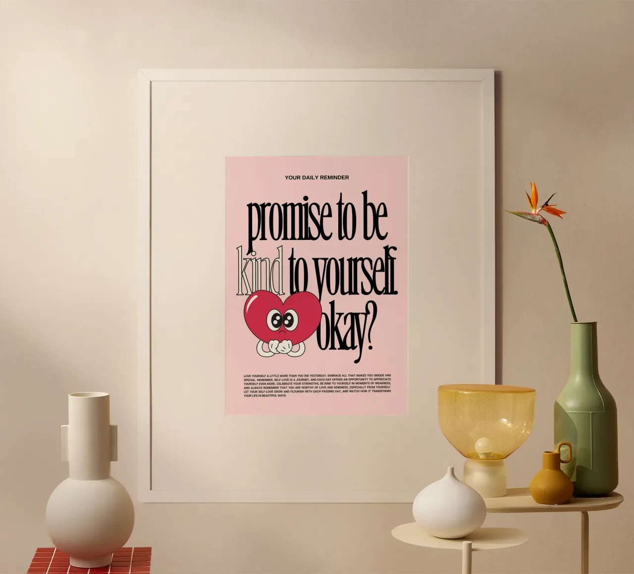 "Prometti di essere gentile" Cuore rosso - Motivazione all'amore per se stessi Prin poster con telaio in legno da NorwesClub