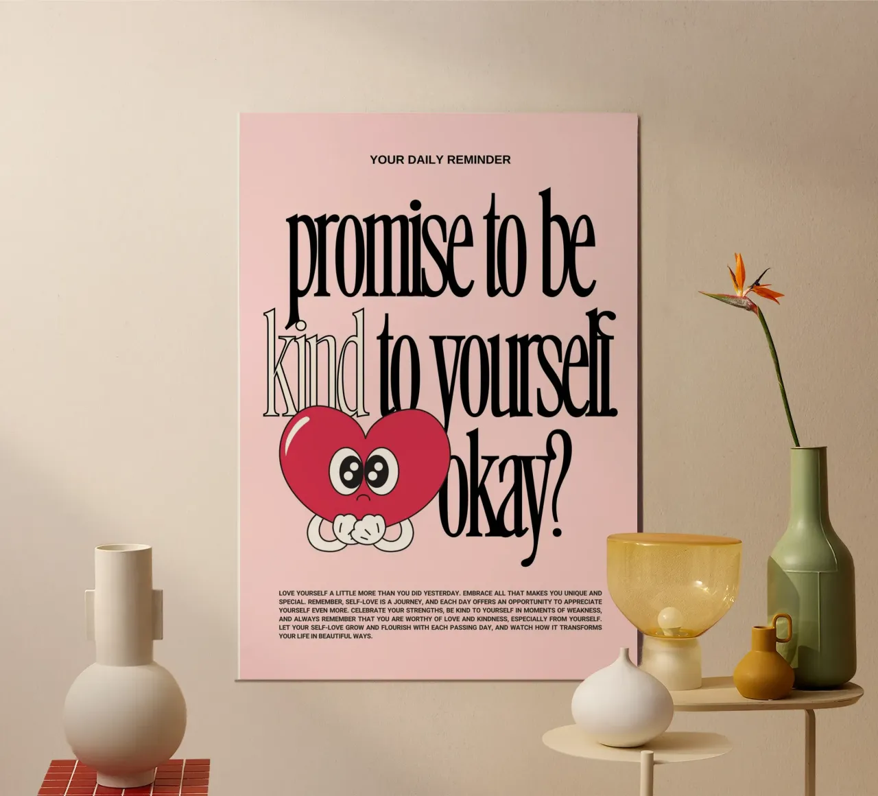 "Prometti di essere gentile" Cuore rosso - Motivazione all'amore per se stessi Prin poster con telaio in legno da NorwesClub