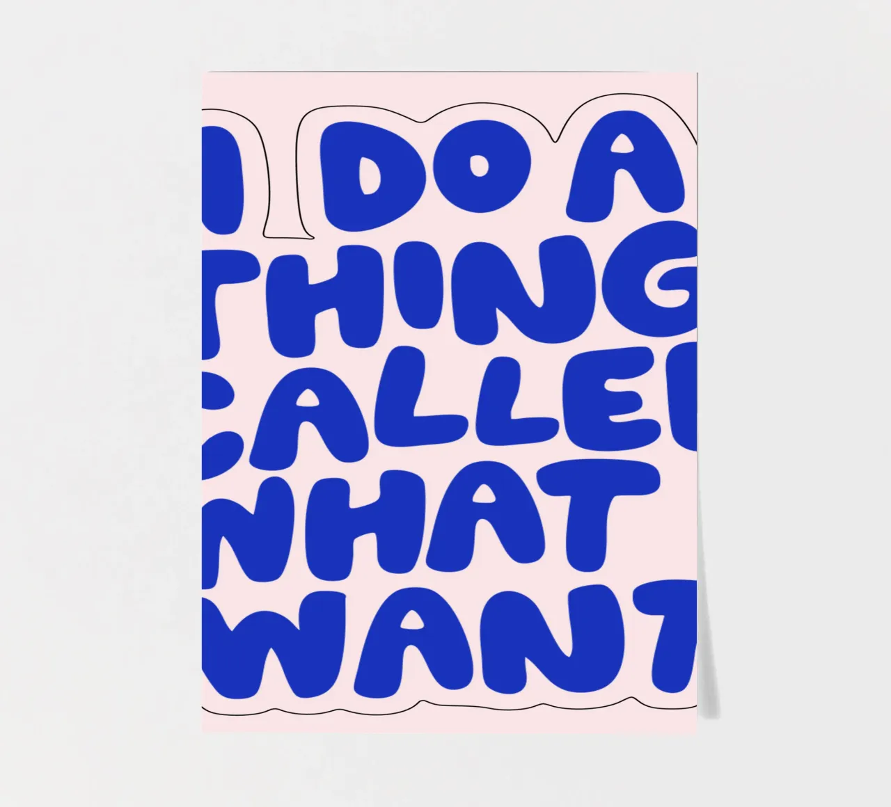 I Do a Thing Called What I Want Pink Blue Typography Print sticker sheet by THE MOTIVATED TYPE