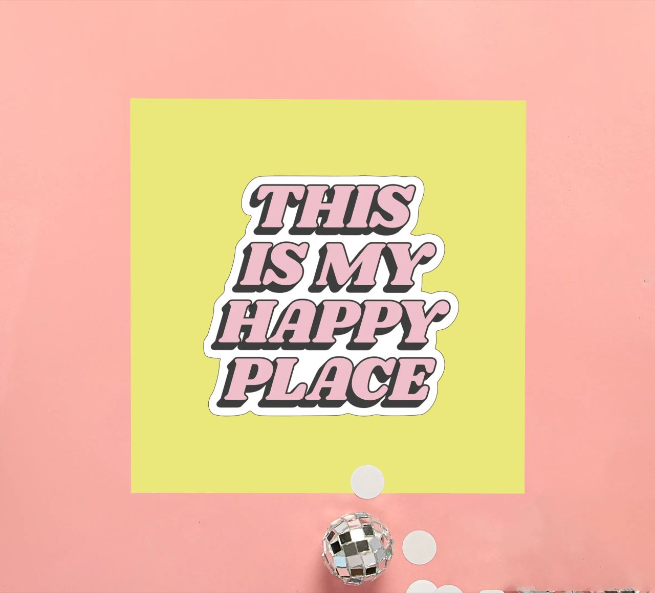 This is My Happy Place Retro Pink Yellow Typography Print autocollant de THE MOTIVATED TYPE